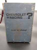 Vintage 1972 Chevrolet Racing By Paul Van Valenburgh- Fourteen Years Of Raucous Silence | Ozzy's Antiques, Collectibles & More