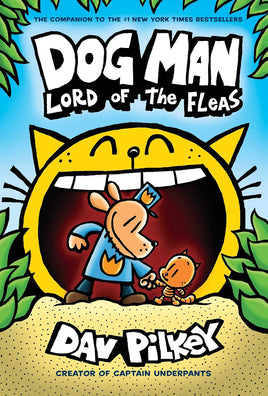 Dog Man: Lord of the Fleas: From the Creator of Captain Underpants-Hardcover | Ozzy's Antiques, Collectibles & More