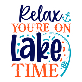 Relax You're On Lake Time Sticker