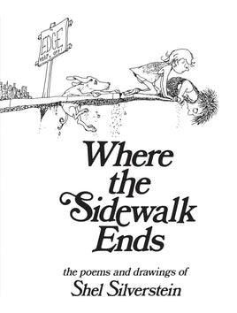 Where the Sidewalk Ends: Poems and Drawings -Hardcover | Ozzy's Antiques, Collectibles & More