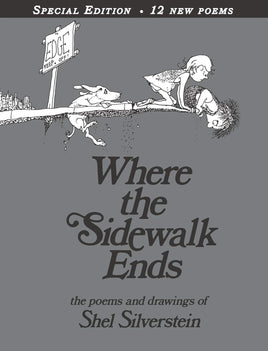 Where the Sidewalk Ends Special Edition with 12 Extra Poems: Poems and Drawings- Hardcover | Ozzy's Antiques, Collectibles & More