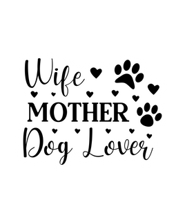 Wife, Mother, Dog Lover Sticker