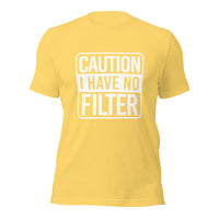 Caution I Have No Filter | Ozzy's Antiques, Collectibles & More