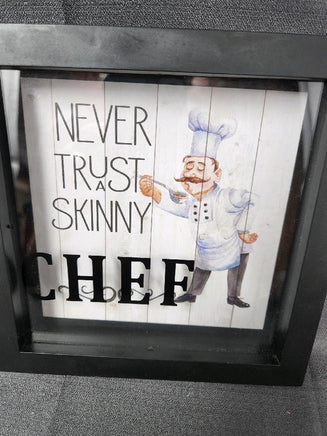 Skinny chef sign | Ozzy's Antiques, Collectibles & More