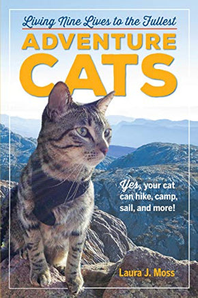 Adventure Cats: Living Nine Lives to the Fullest | Ozzy's Antiques, Collectibles & More