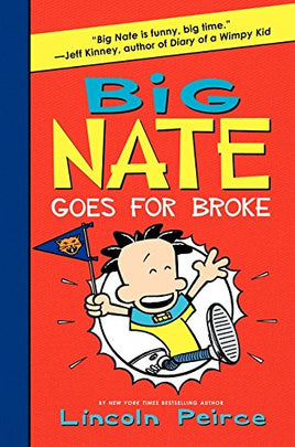 Big Nate Goes for Broke | Ozzy's Antiques, Collectibles & More