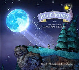 Blue Moon: From the Journals of Mama Mae and LeeLee (Mama Mae & Lee Lee) | Ozzy's Antiques, Collectibles & More
