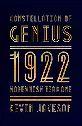 Constellation of Genius: 1922: Modernism Year One | Ozzy's Antiques, Collectibles & More
