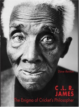 C.L.R. James: Cricket's Philosopher King | Ozzy's Antiques, Collectibles & More