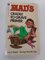 Vintage MAD Magazine Paperback Book: Mads Cradle To The Grave Primer 1979 | Ozzy's Antiques, Collectibles & More