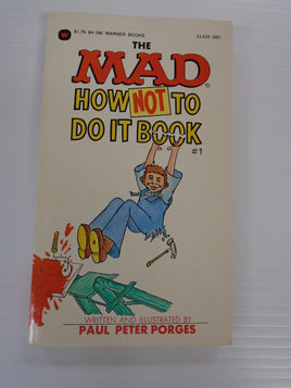 Vintage MAD Magazine Paperback Book: #1 The Mad How Not to Do It Book 1981 | Ozzy's Antiques, Collectibles & More