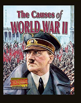 The Causes of World War II (World War II: History's Deadliest Conflict) | Ozzy's Antiques, Collectibles & More