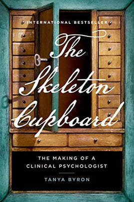 The Skeleton Cupboard: The Making of a Clinical Psychologist | Ozzy's Antiques, Collectibles & More