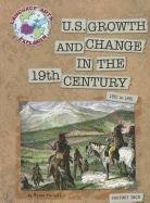 U.S. Growth and Change in the 19th Century: 1801 to 1861 | Ozzy's Antiques, Collectibles & More