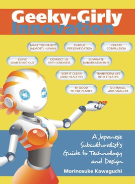 Geeky-Girly Innovation: A Japanese Subculturalist's Guide to Technology and Design | Ozzy's Antiques, Collectibles & More